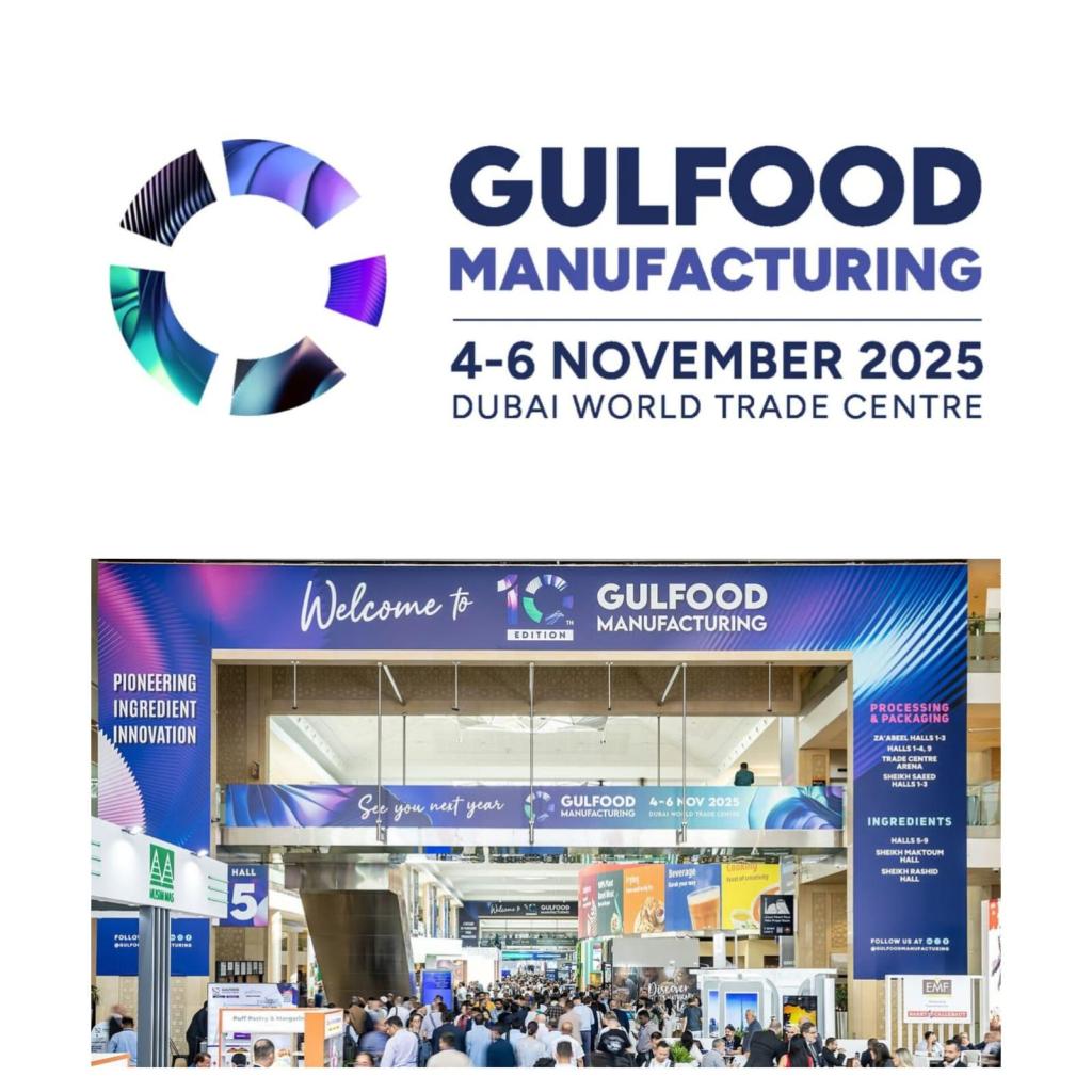Gulfood Manufacturing 2025 Returns to DWTC with 32% Growth Forecast